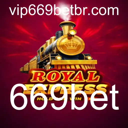 Royal Express: Descubra a Emoção do Novo Jogo com 669bet